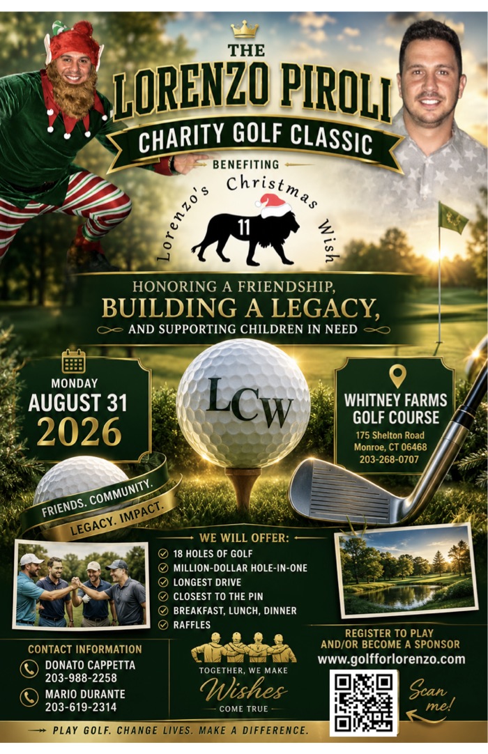 Flyer for the Lorenzo Piroli Charity Golf Classic, Monday August 31 2026 at Whitney Farms Golf Course in Monroe, CT